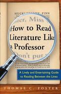 Details for How to Read Literature Like a Professor